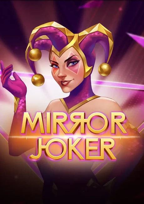 MIRROR JOKER